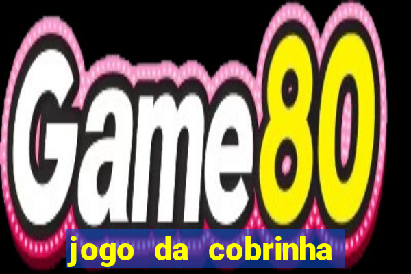 jogo da cobrinha paga de verdade